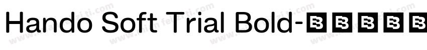 Hando Soft Trial Bold字体转换